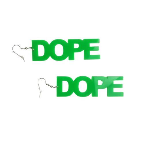 Dope Earrings