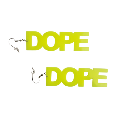 Dope Earrings